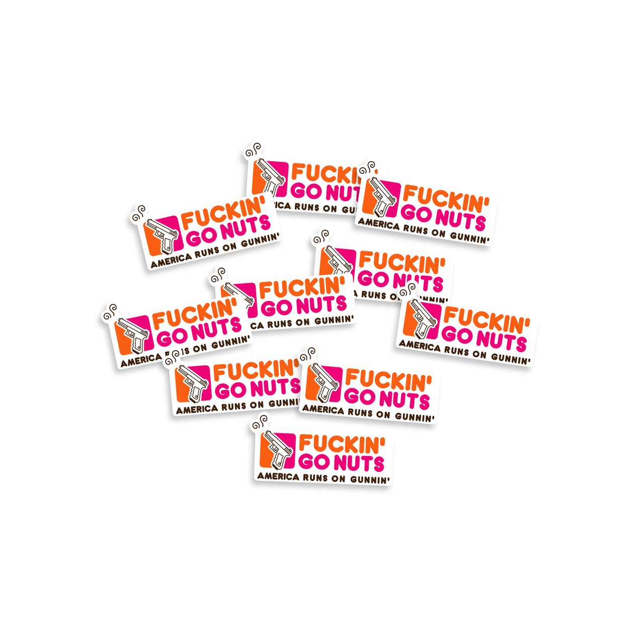 Fuckin’ Go Nuts Sticker
