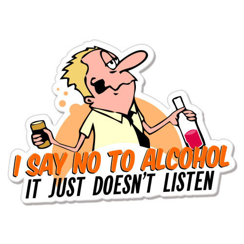 I Say No to Alcohol Funny car bumper sticker decal 5″ x 3″
