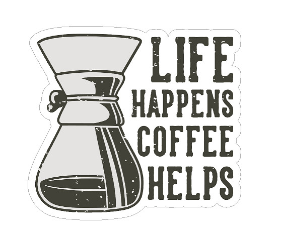 LIFE HAPPENS COFFEE HELPS WATERPROOF DECAL STICKER CAFFEINE ESPRESSO LAPTOP MUG