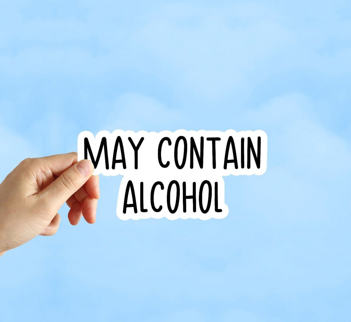May Contain Alcohol Sticker Beer Wine Water Bottle Laptop Notebook Sticker