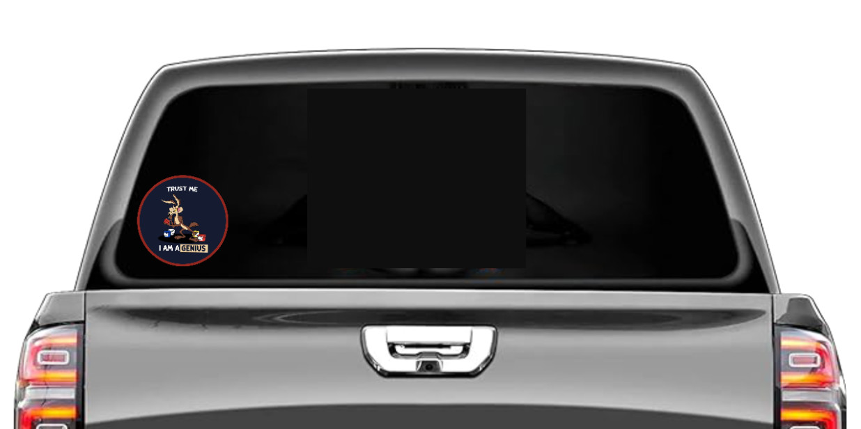 Wile E (Trust Me) – 4″ Handmade Vinyl Decal Vehicle Laptop Cooler Tumbler 26