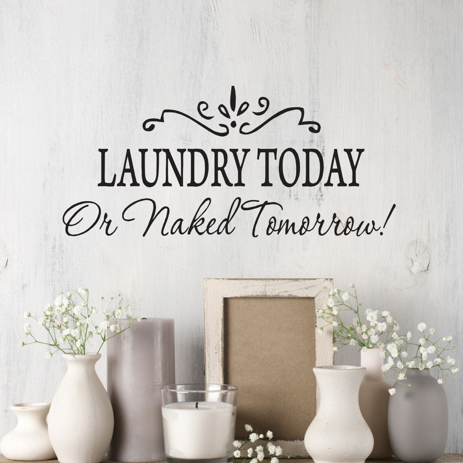 Wall Decal Laundry Room Funny Phrase Naked Interior Vinyl Decor Black gz516