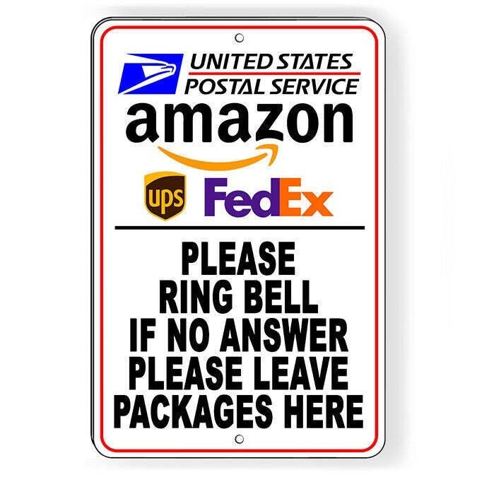 Deliveries Ring Bell If No Answer Leave Package Here Sign / Decal / Si142 /