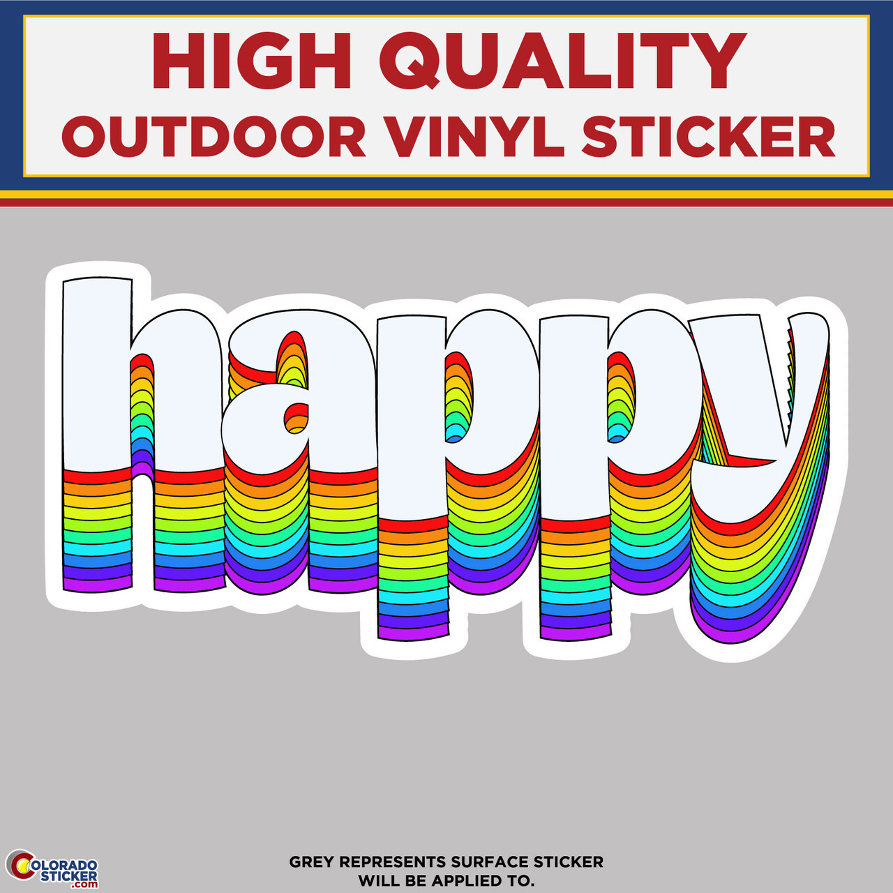 Happy, High Quality Vinyl Stickers
