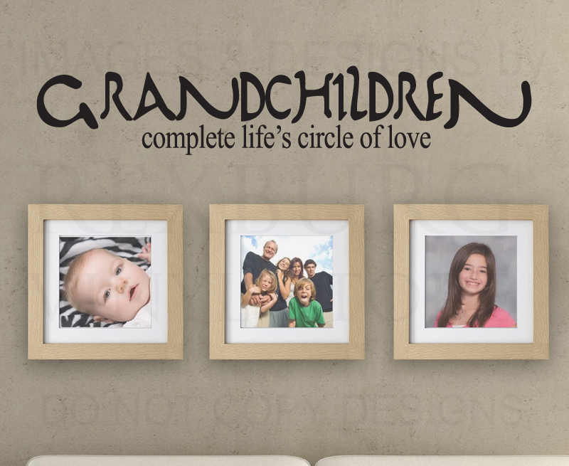 Wall Decal Sticker Quote Vinyl Art Grandkids Complete Life Grandma Grandpa K89