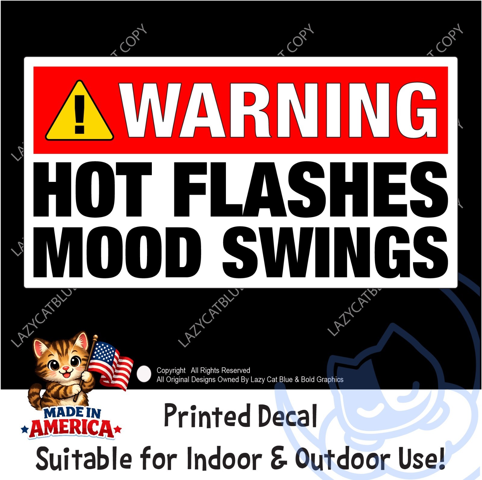 Warning Hot Flashes Mood Swings Decal Sticker Women Peri Menopause Anti Aging