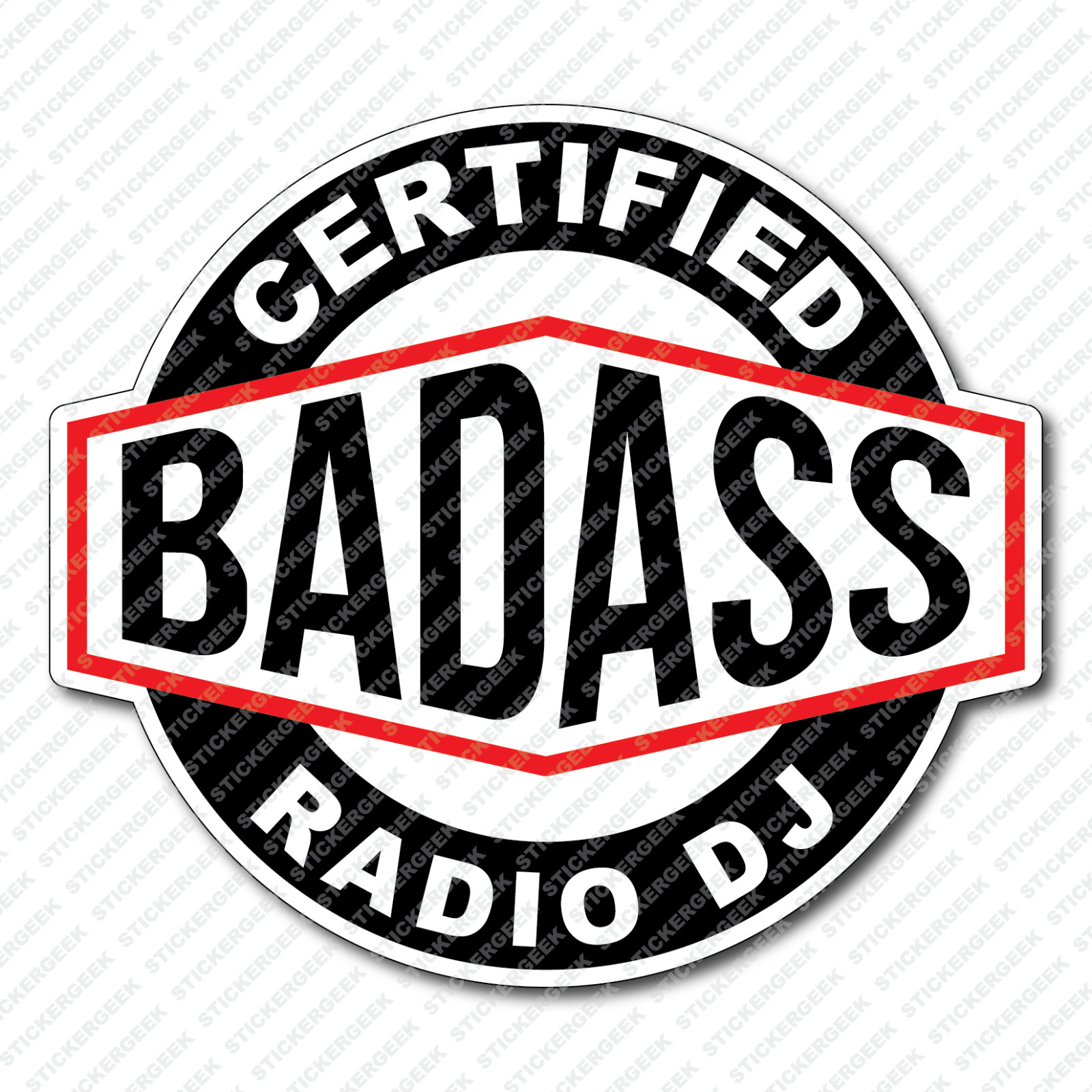 Certified Bad Ass RADIO DJ Coffee Mug Tumbler Water Bottle Phone Sticker