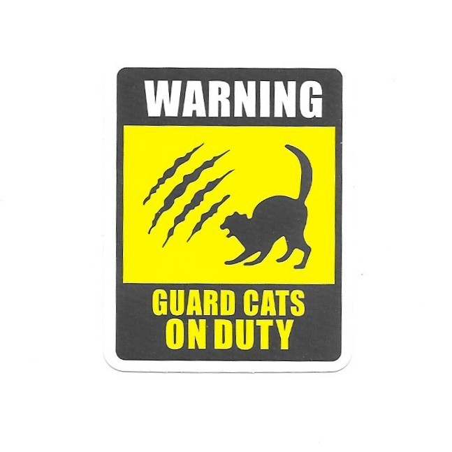 Warning Guard Cats On Duty Sign Vinyl Sticker Funny Feline Safety Laptop Mug