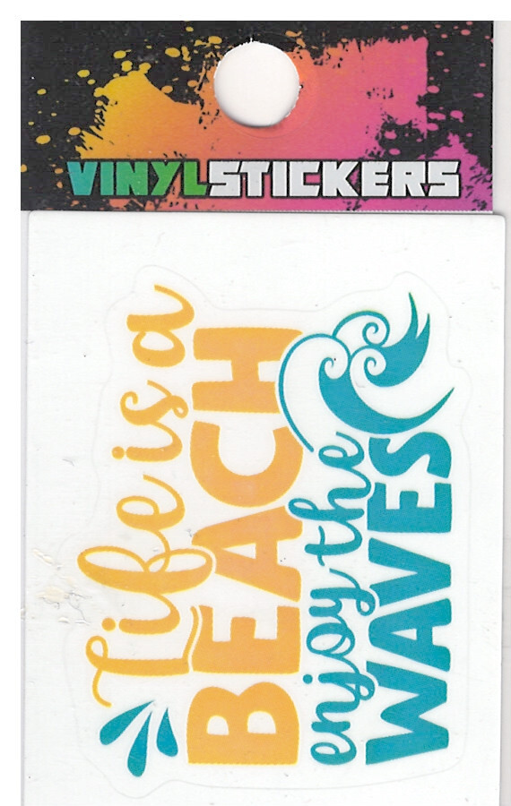 “Life is a Beach” Summer High Quality Vinyl Sticker UV/Weather Resistant