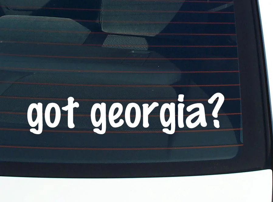 got georgia? CAR DECAL BUMPER STICKER VINYL FUNNY JOKE WINDOW