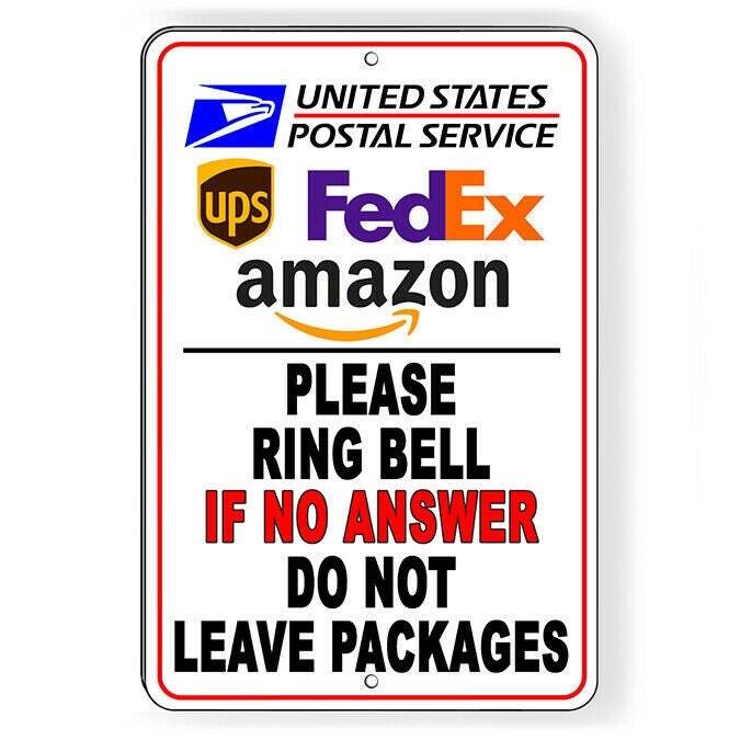 Ring Bell No Answer Do Not Leave Packages Delivery Instructions Sign /Decal I174