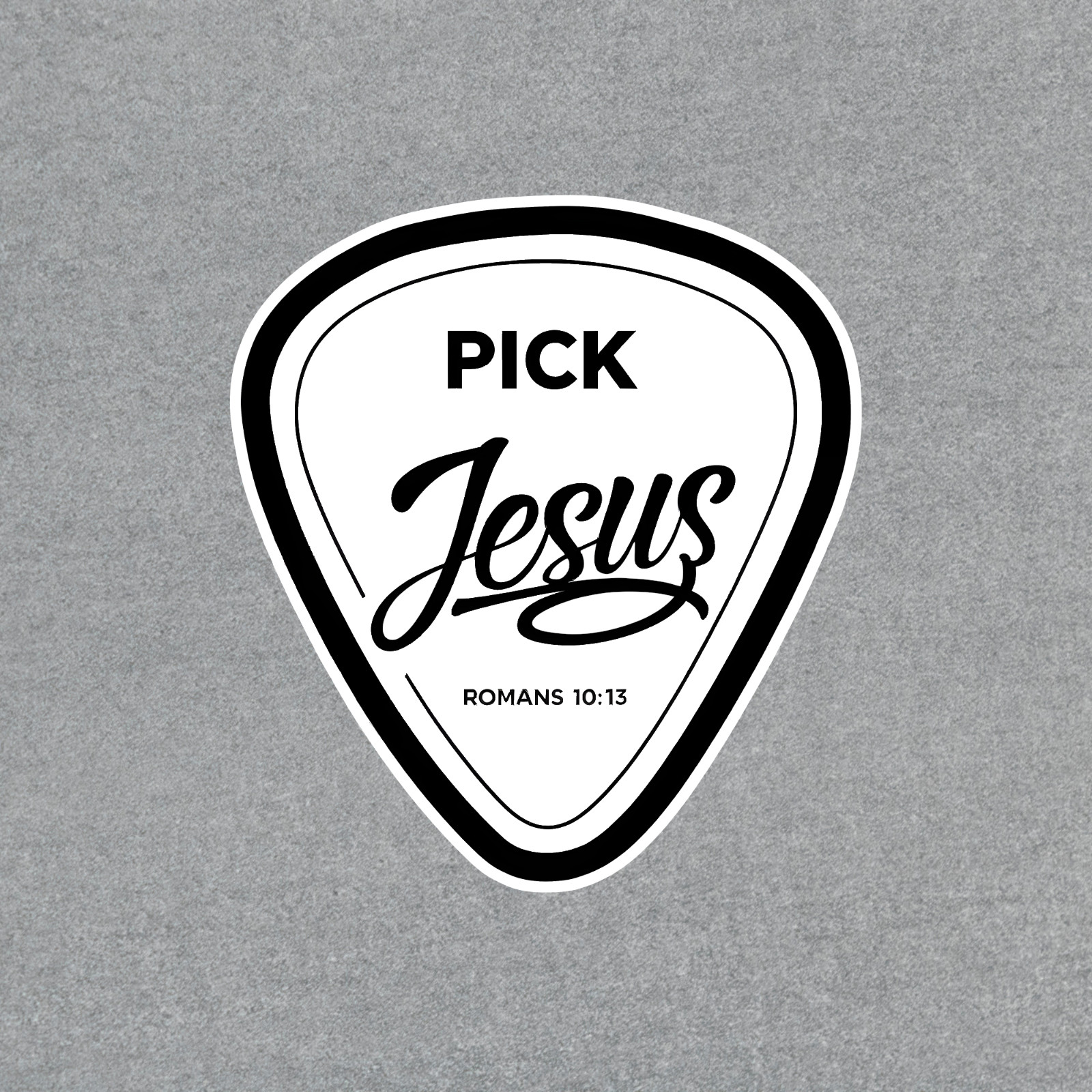 Pick Jesus Christian Guitar Pick Sticker Decal Romans 10:13 Bible Verse #808