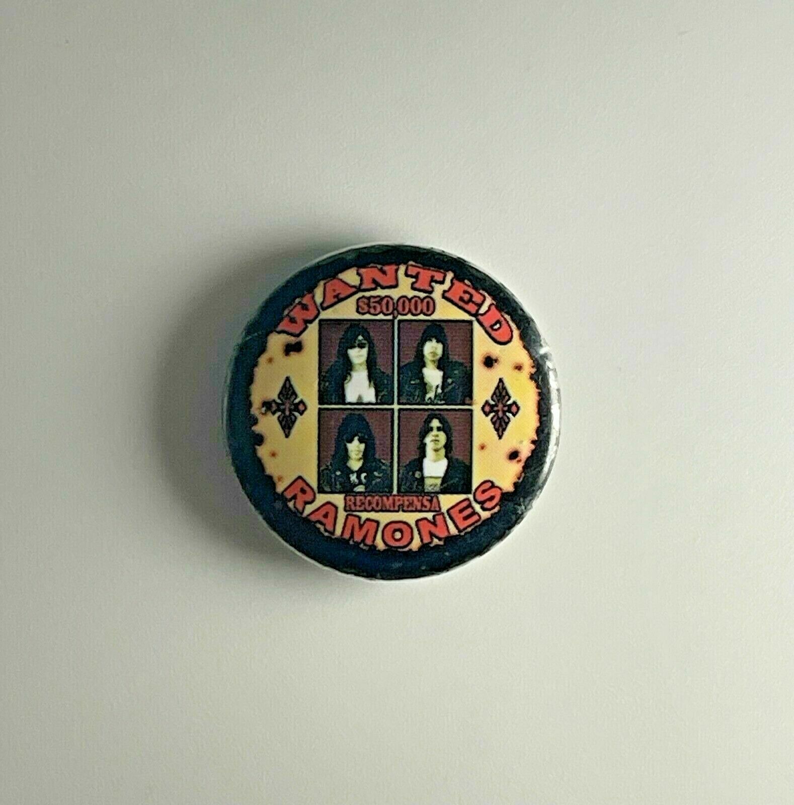 Ramones Wanted 1” Button R007B Badge Pin Motorhead Misfits Bowie