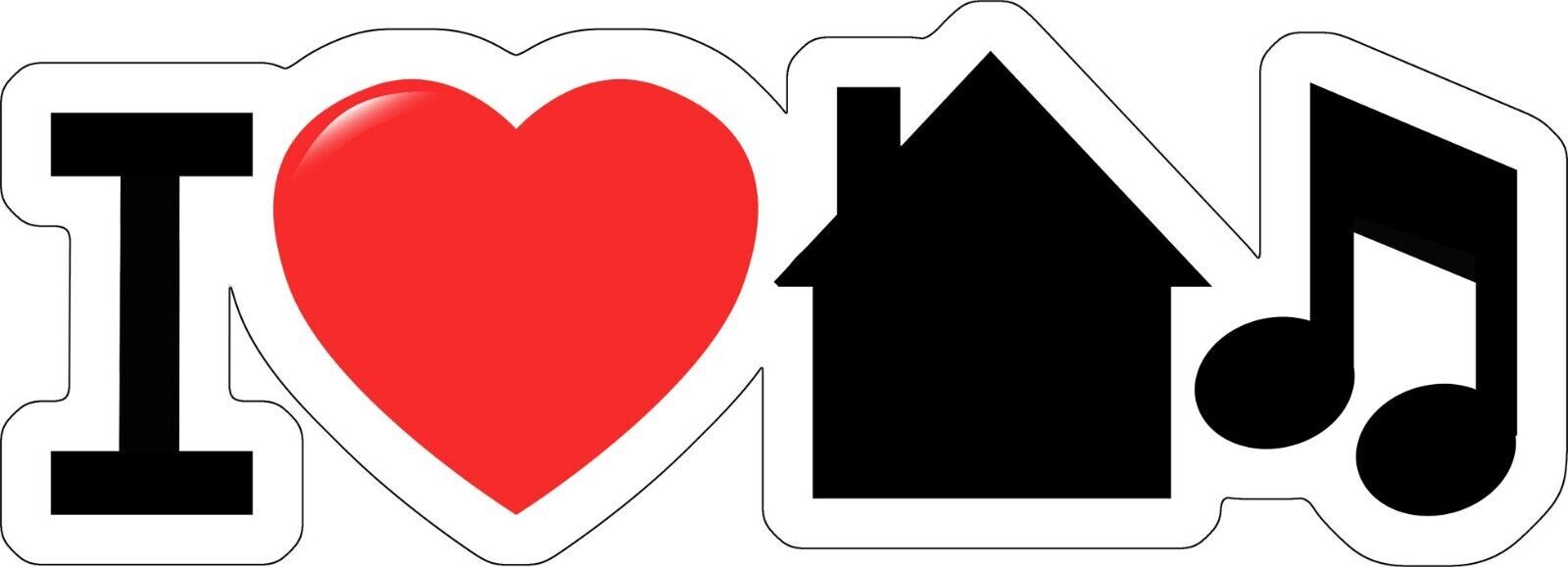 I love house music Sticker