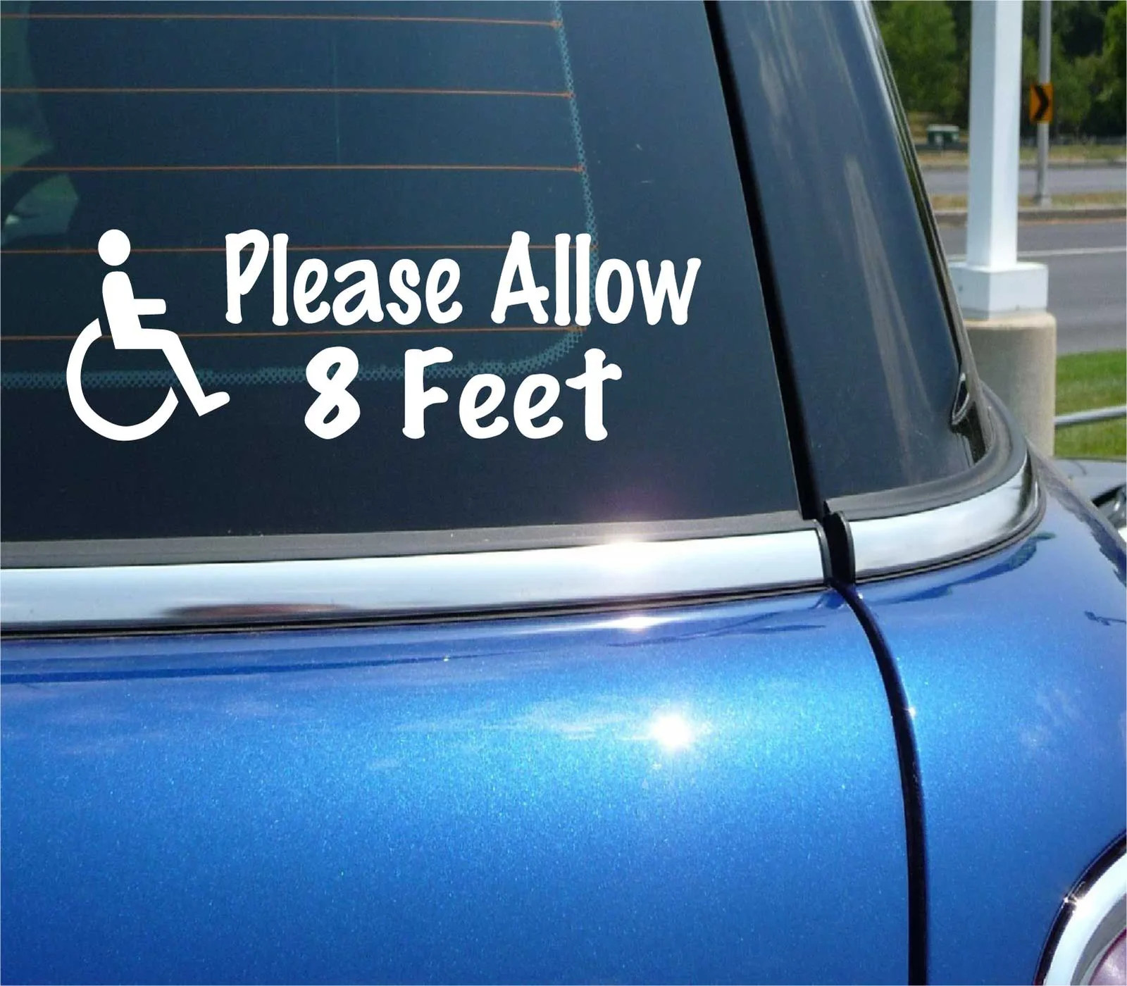 PLEASE ALLOW 8 FEET HANDICAPPED MAN DECAL STICKER WHEELCHAIR TRUCK VAN RAMP