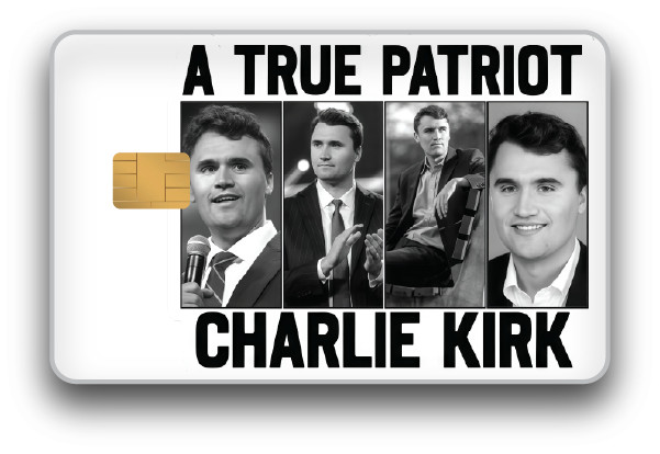 Charlie Kirk “A True Patriot” Credit Card Skin Sticker 2-Pack – Decal