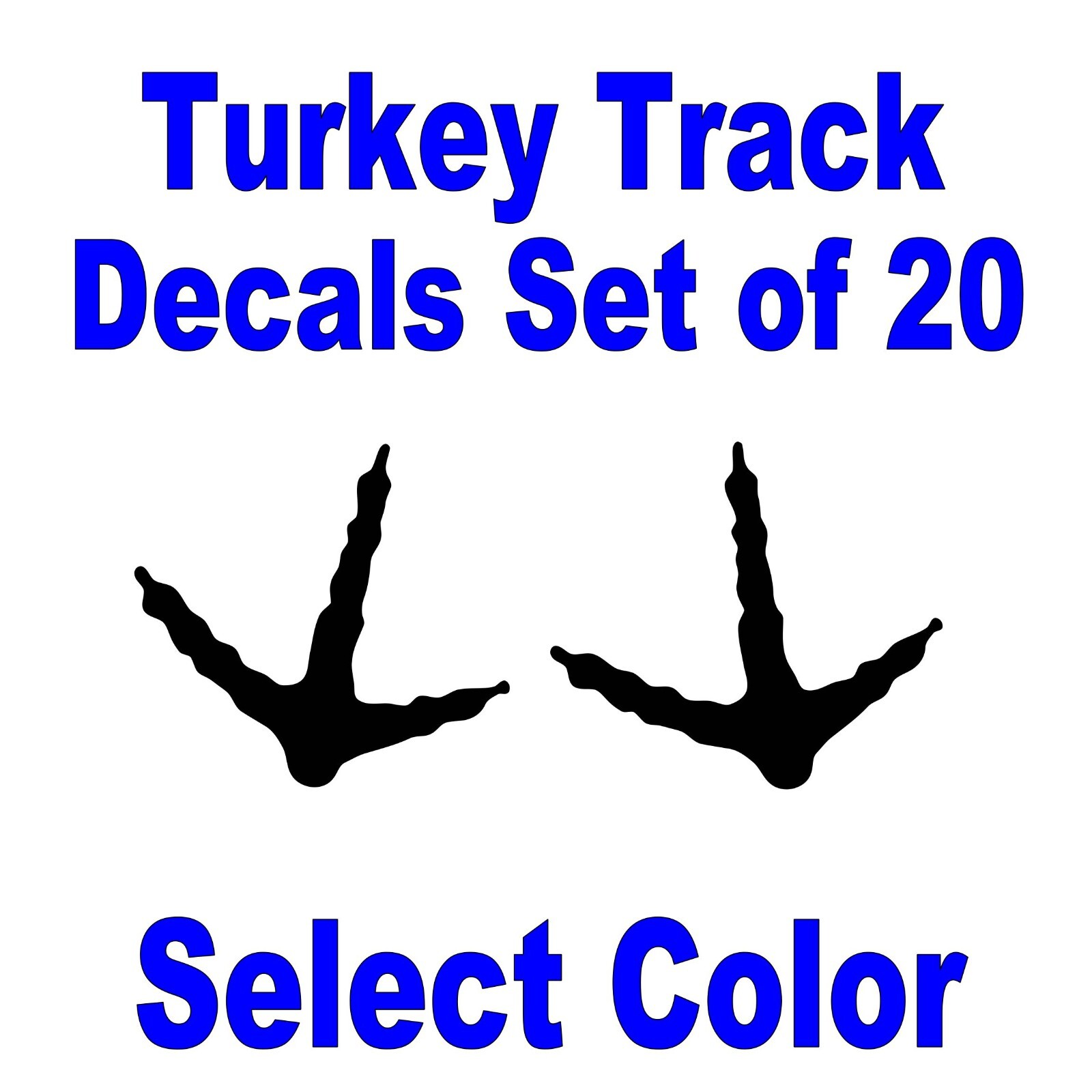 20 Each Turkey Tracks 1/2″ – Select Color ** READ DESCRIPTION **