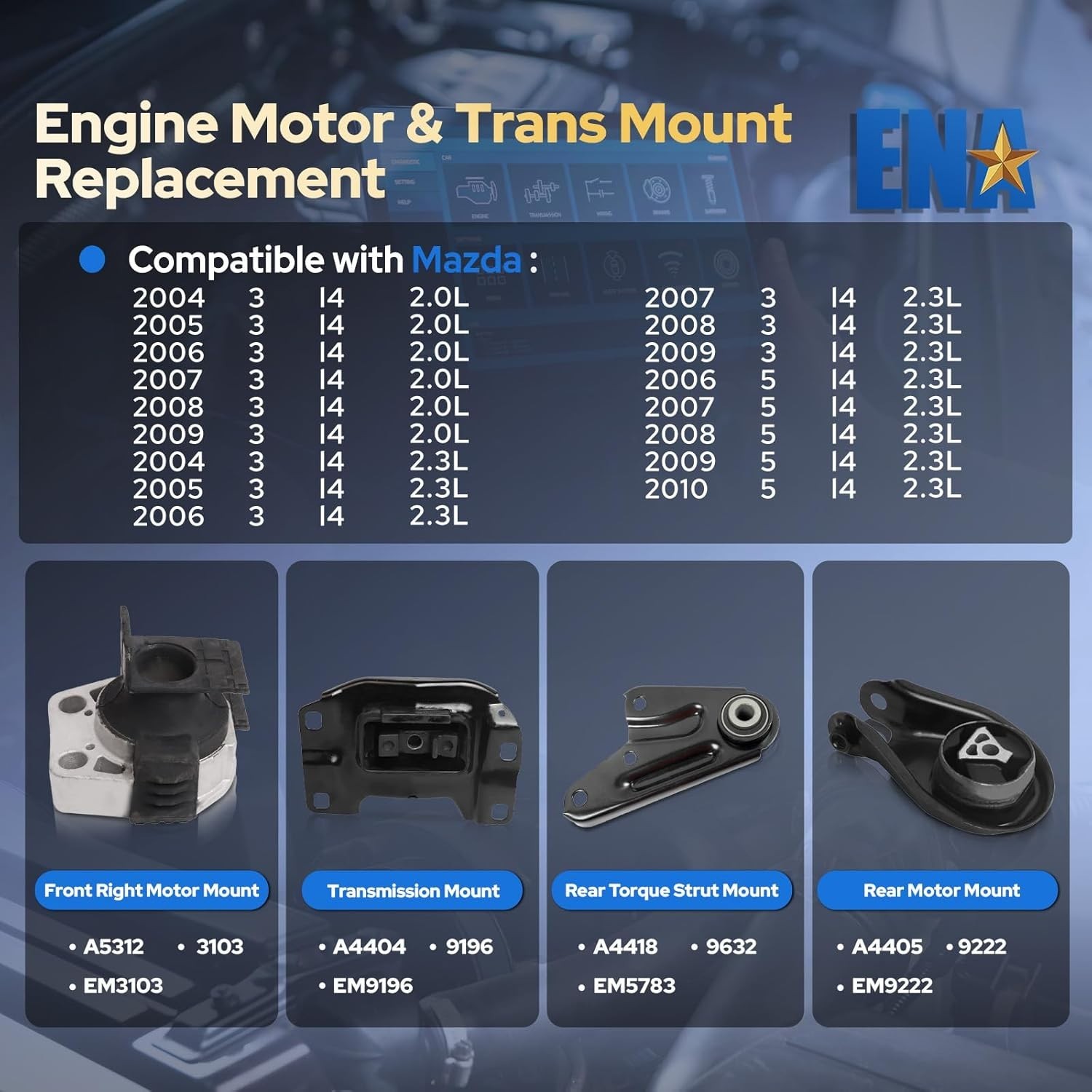 Engine and Trans Mount Set of 4 Compatible 2004-2009 Mazda 3 l4 2.0L 2.3L
