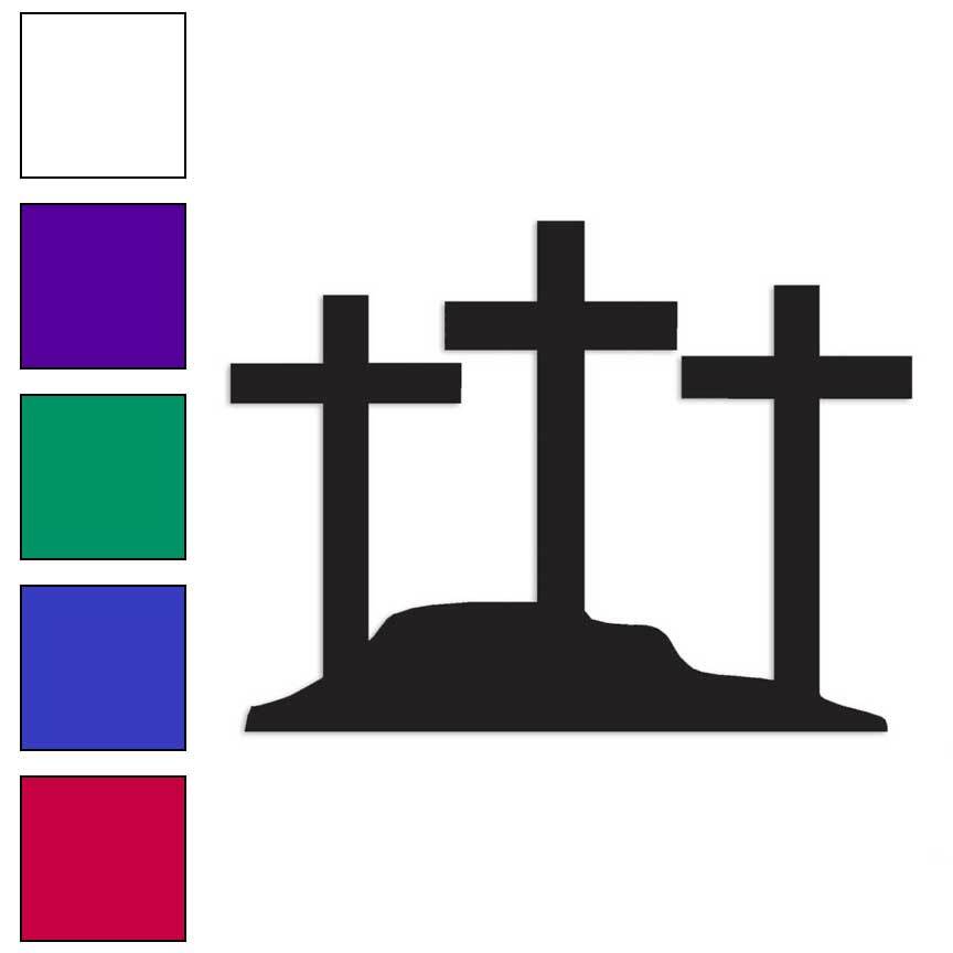 Three Cross Hill, Vinyl Decal Sticker, Multiple Colors & Sizes #3417