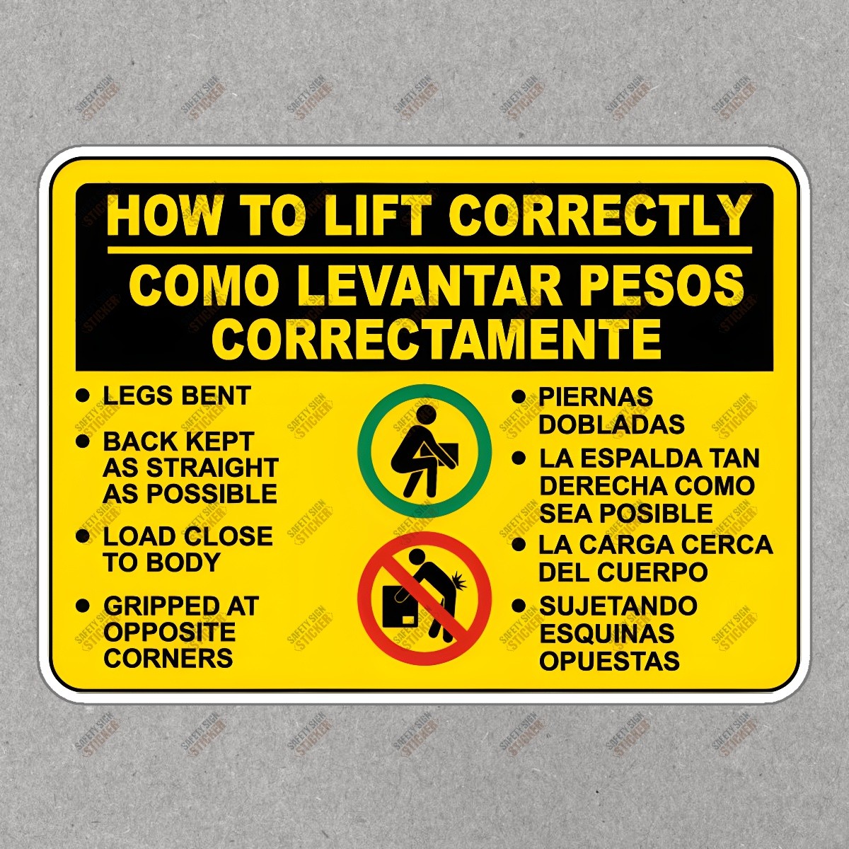 OSHA Compliant Safety Sign How to Lift Correctly Instructional #667941