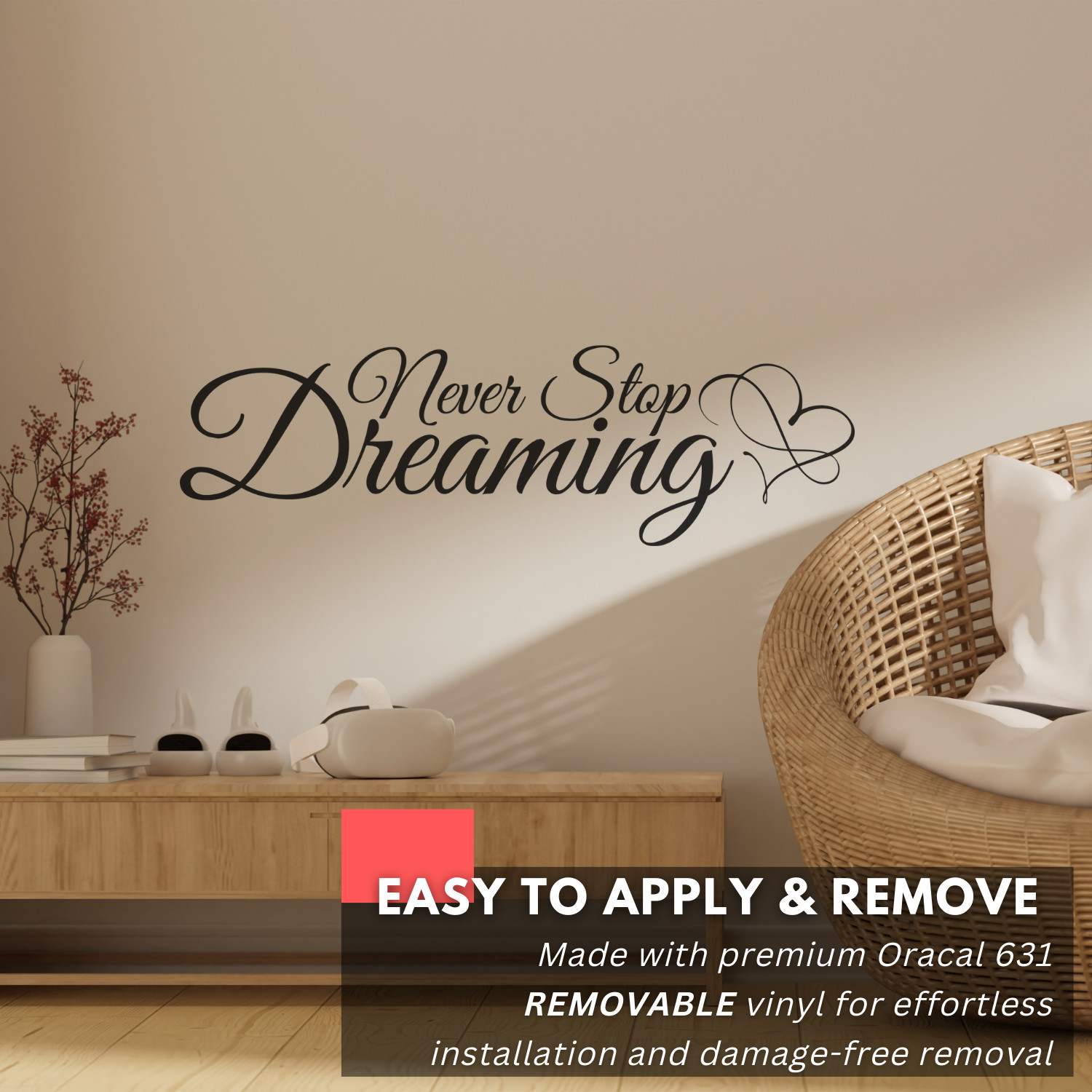 Inspirational Wall Decal – Never Stop Dreaming – Motivational Home & Office Deco