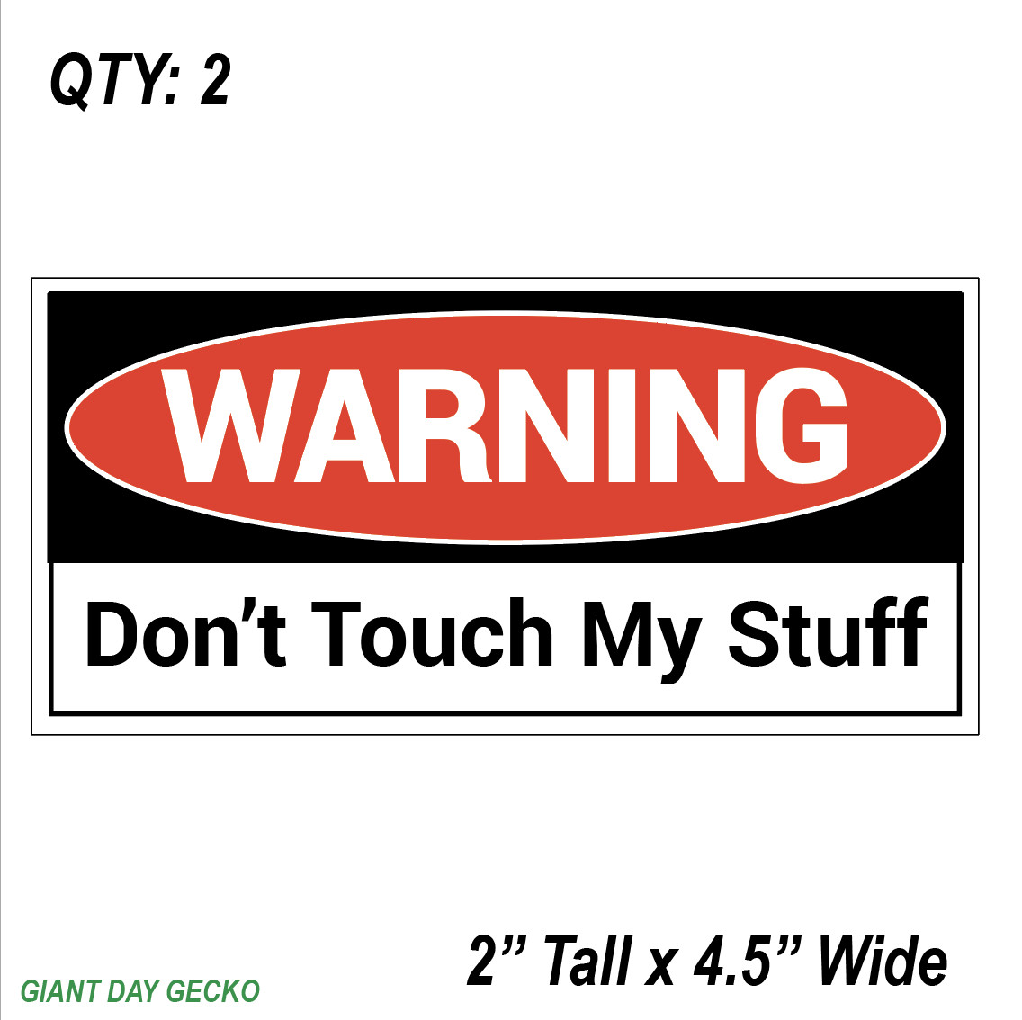 (2) TWO Don’t touch My Stuff TOOLBOX Tools Decal Stickers Car WARNING Mechanic