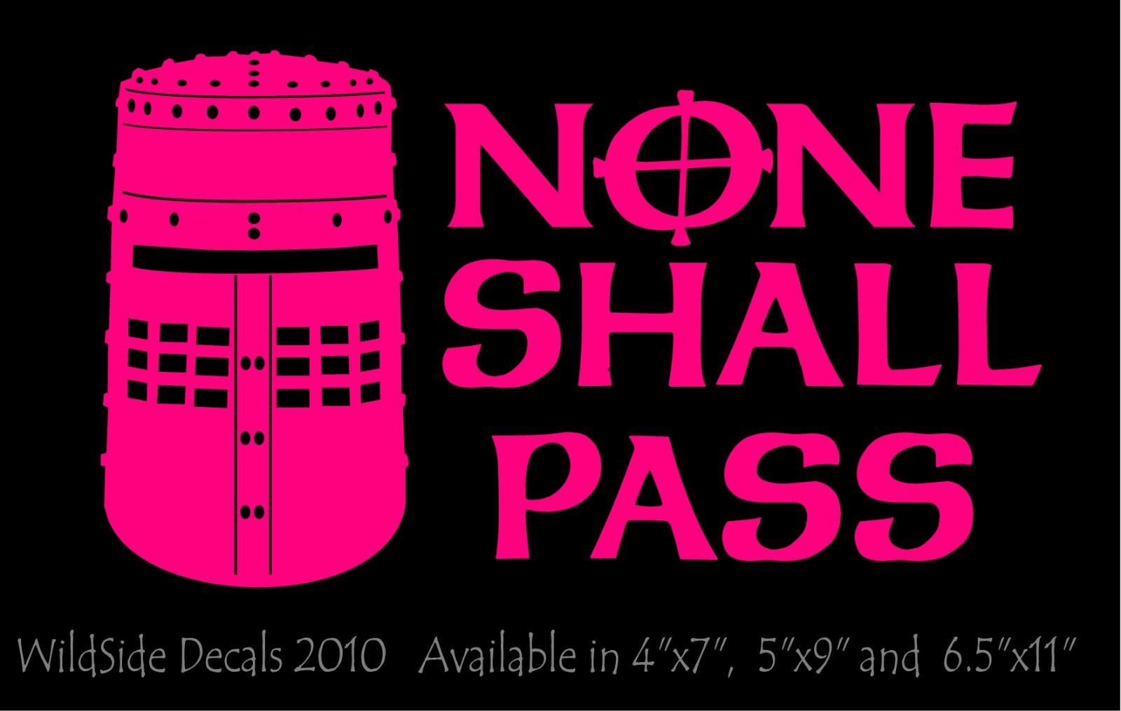 None Shall Pass Decal Monty Python Movie Quote car window funny vinyl sticker