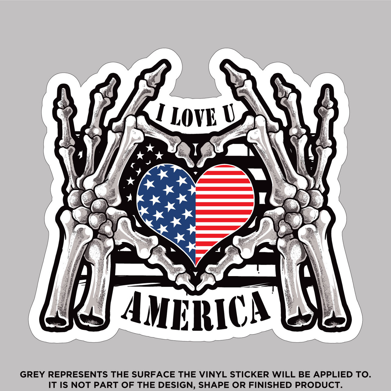 I Love Your America Heart With Skeleton Hands, High Quality Vinyl Stickers