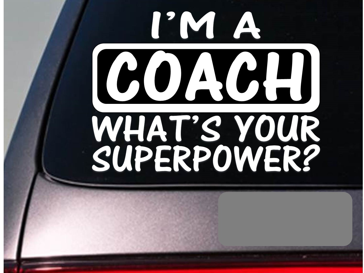 I’m a coach sticker decal *E105* coaching softball basketball football baseball