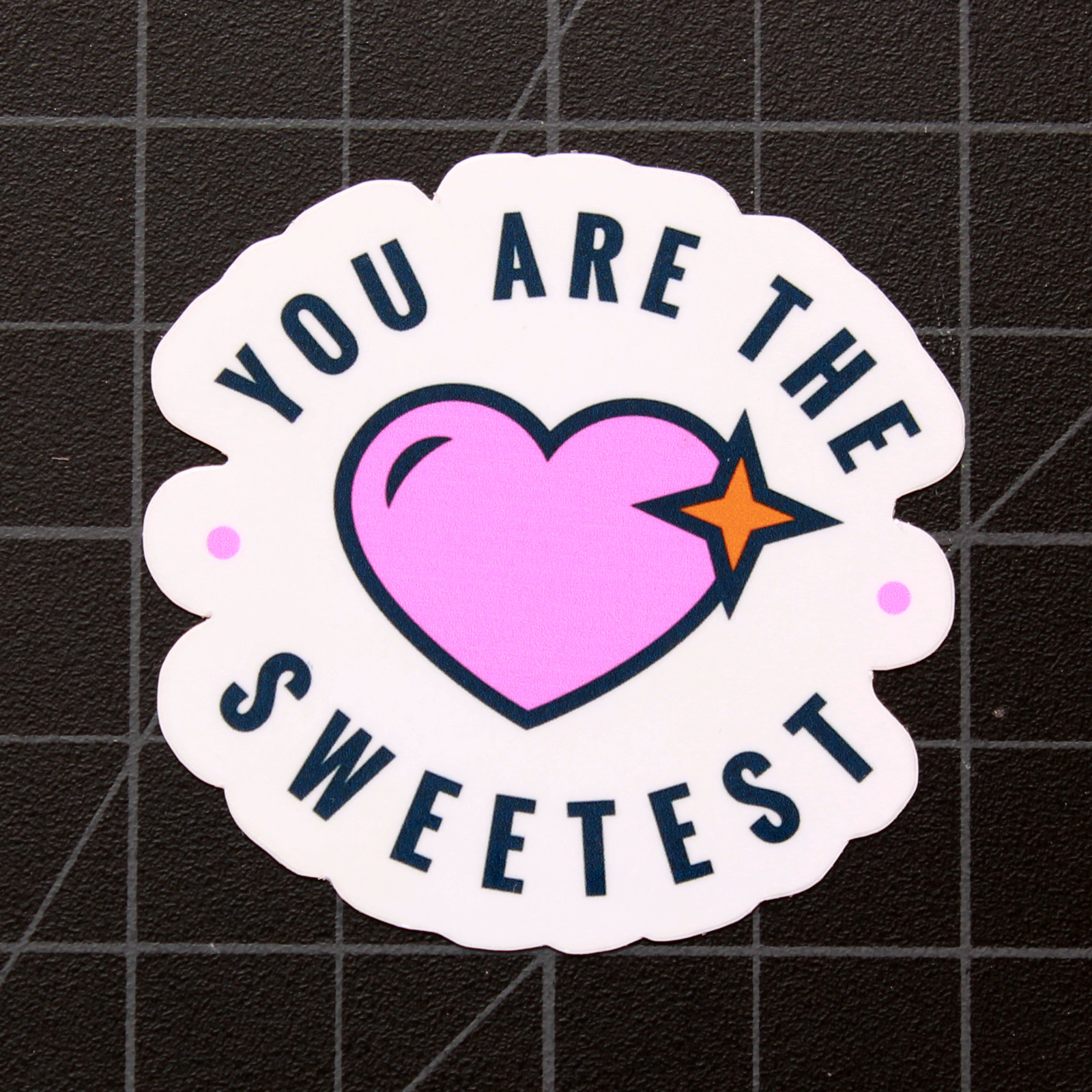 You Are the Sweetest Inspirational Vinyl Decal Laptop Phone Die Cut Sticker 2″
