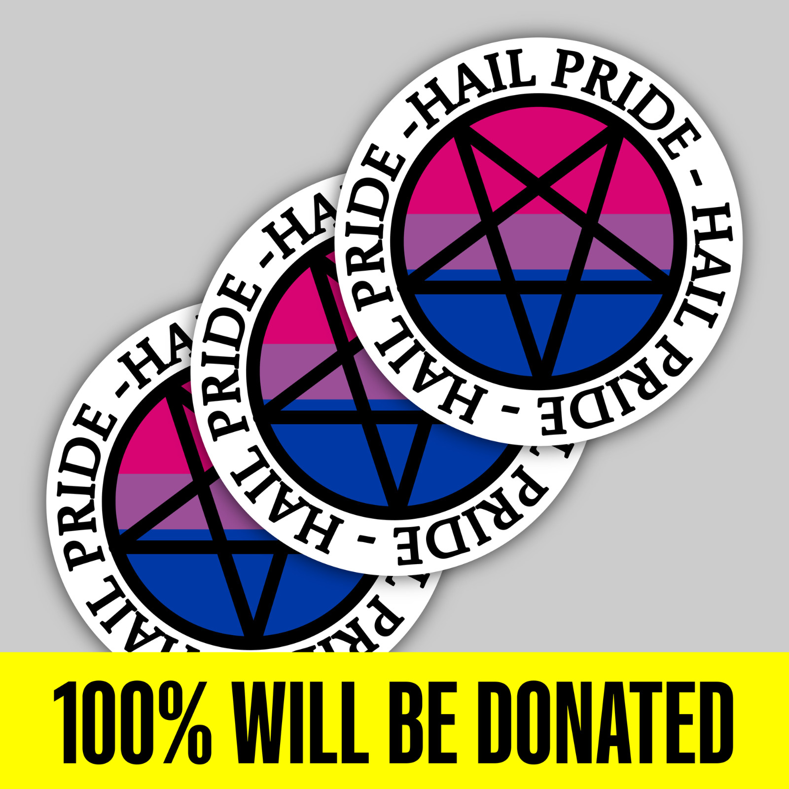 “Hail Pride!” 3 Bisexual Satanic Sticker Pack (5 inches)