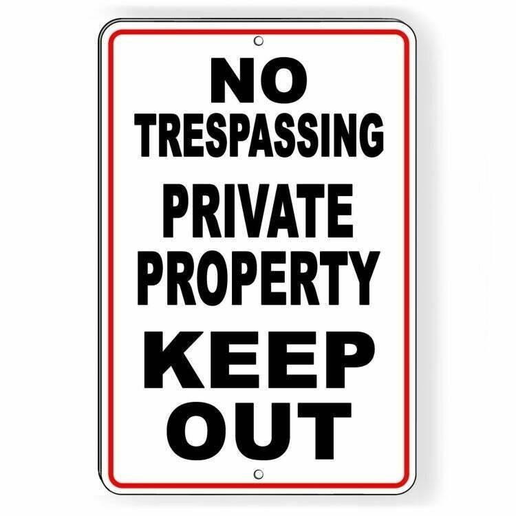No Trespassing Private Property Keep Out Sign / Decal / Snt011 / Magnetic