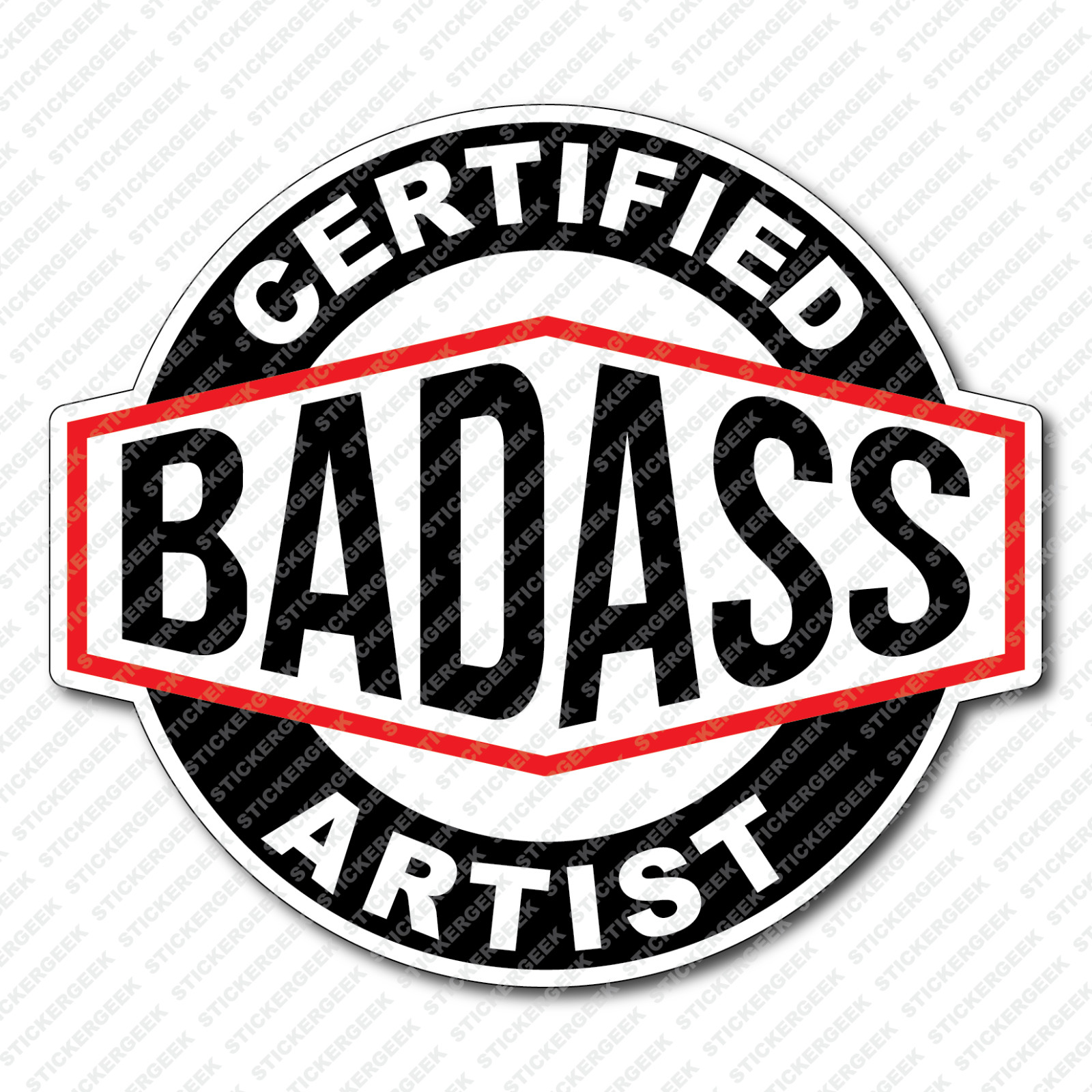 Certified BadAss Bad Ass Artist Sticker Hydro Water Bottle Laptop Decal