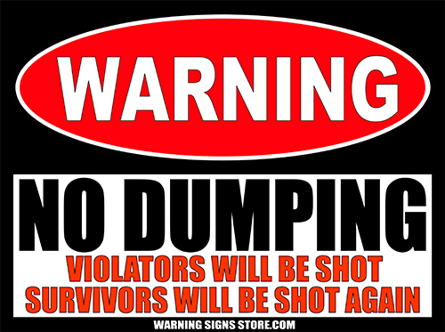 No Dumping Sign Stickers Violators Will Be Shot Warning 2 Vinyl Decals 4″ WS463