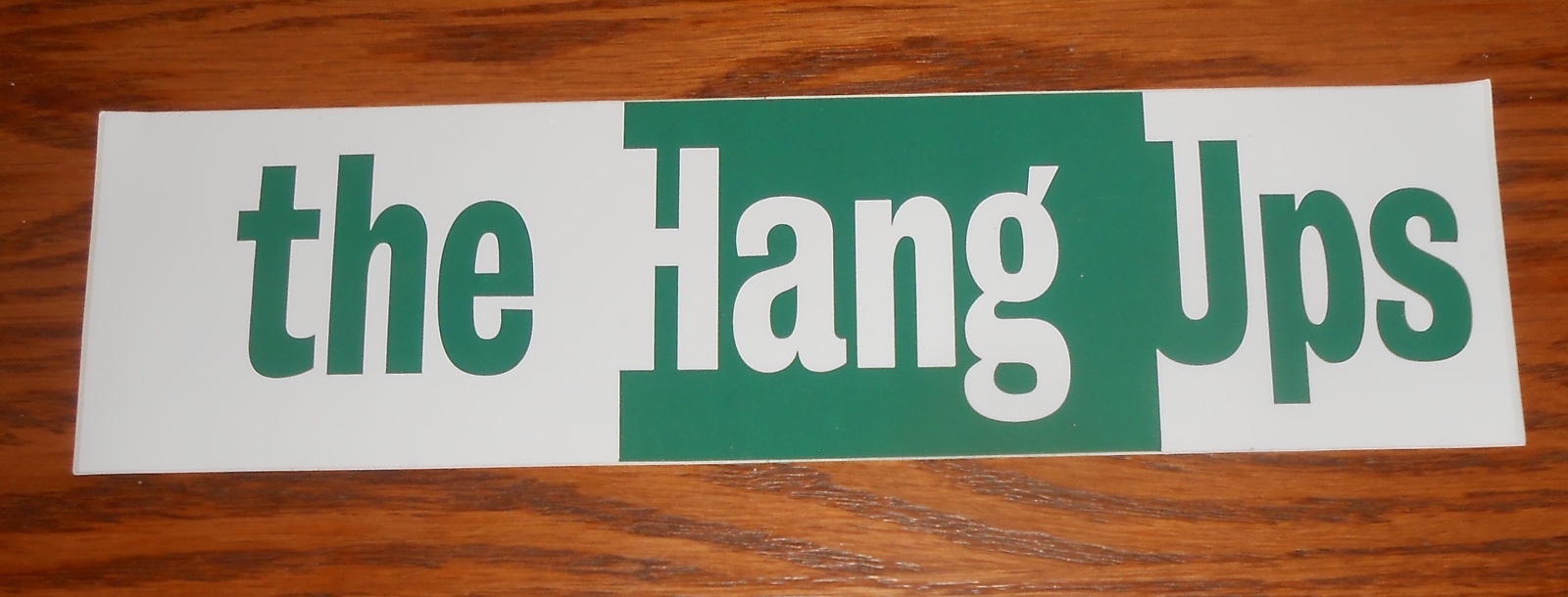 The Hang Ups Bumper Sticker Promo 9×2.5 Indie Pop RARE