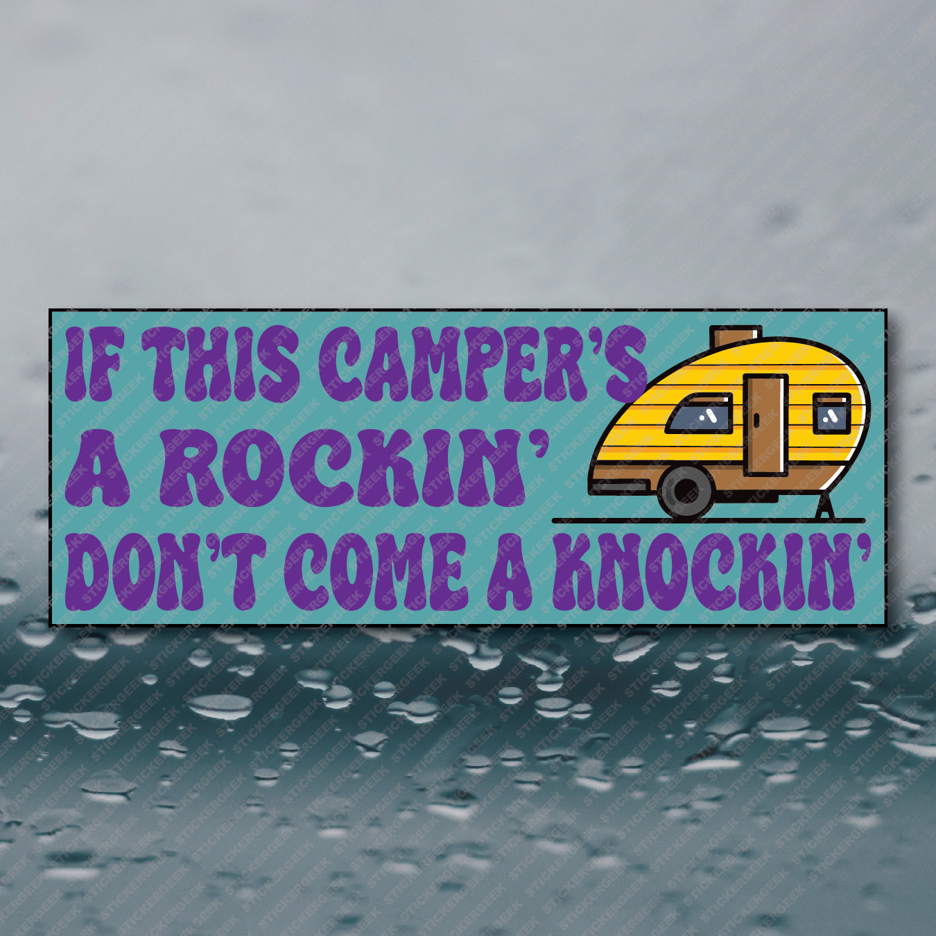If This Camper’s A Rockin’ Don’t Come A Knockin’ Funny Camping Outdoors Sticker