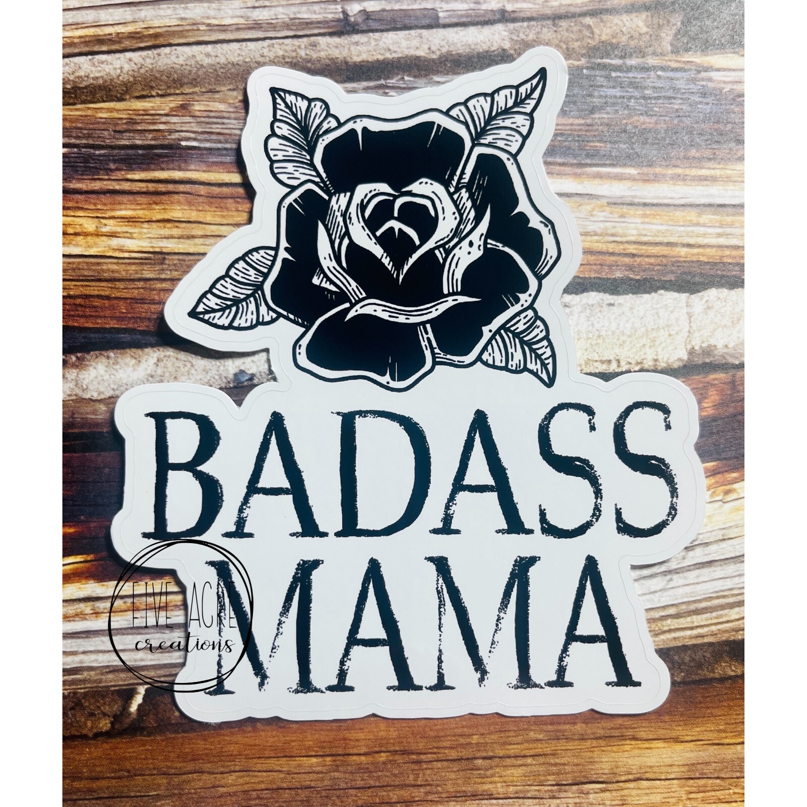 Funny Waterproof Weatherproof Vinyl Sticker | BadAss Mama | Distressed | Quality