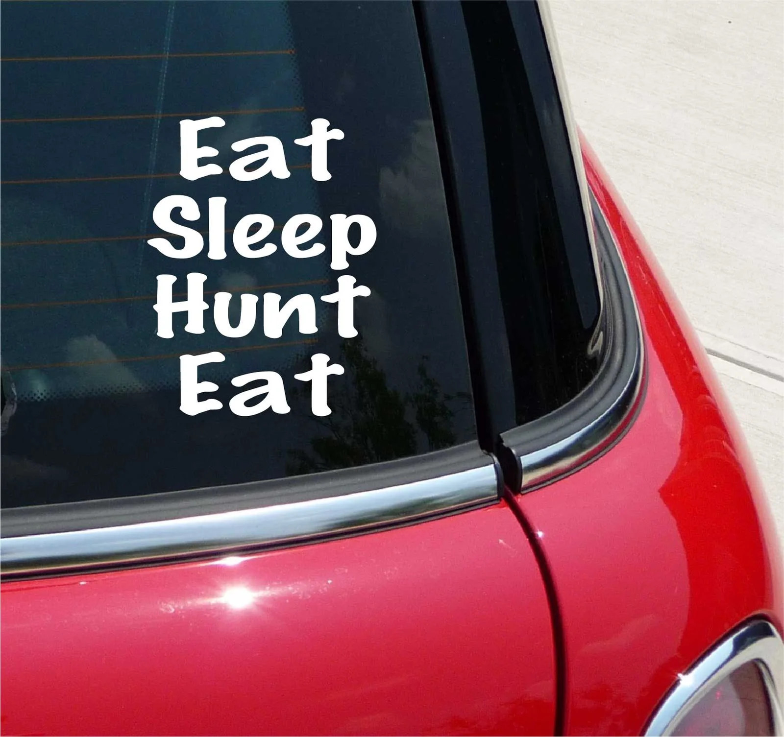 EAT SLEEP HUNT DECAL STICKER HUNTING DEER DUCK BIRD BOAR TURKEY CAR TRUCK