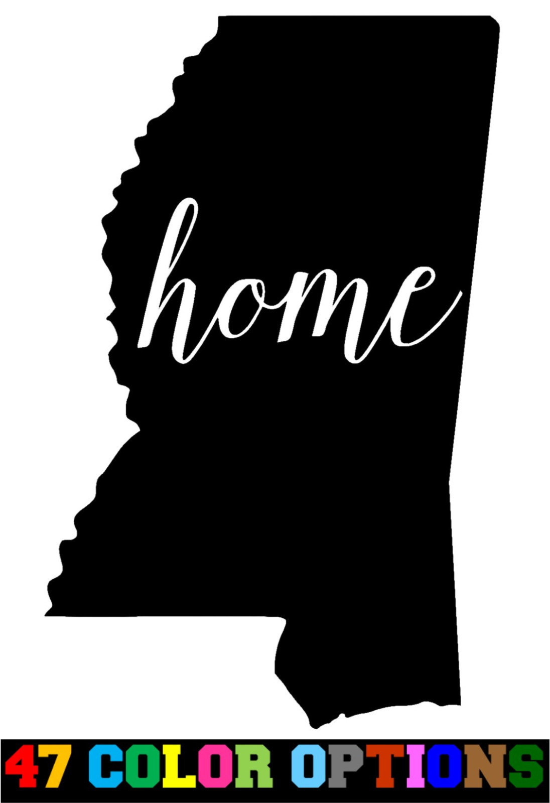 Vinyl Decal Truck Car Sticker Laptop – Home State Outline Love USA Mississippi