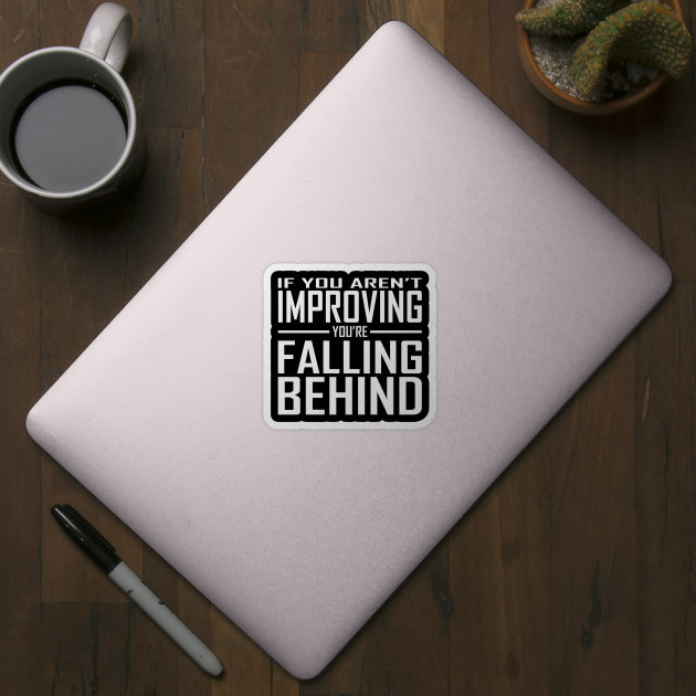 Improving Hustle Everyday 24/7 Quote Vinyl Decal Decor Laptop Motivation Sticker