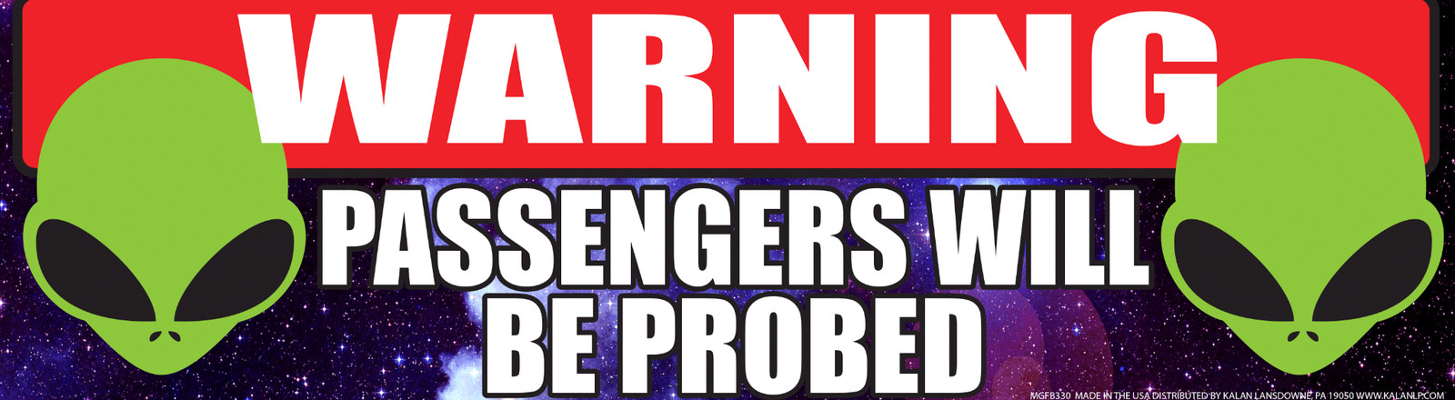 “Warning – Passengers Will Be Probed” Alien Bumper Car Magnet – Made in the USA