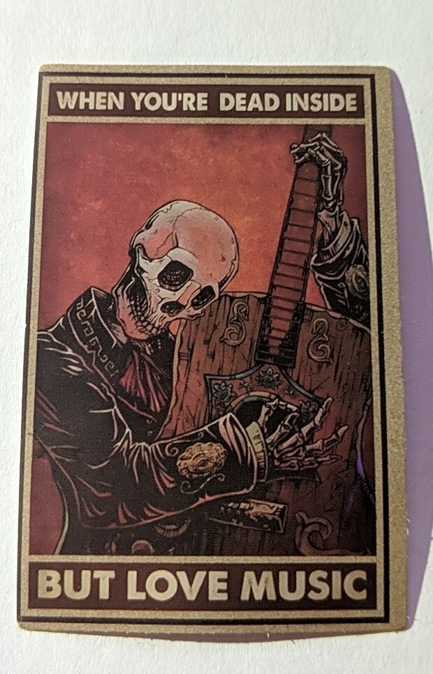 When Your Dead Inside But Love Music Skeleton Sticker 2.5″ x 1 5/8″