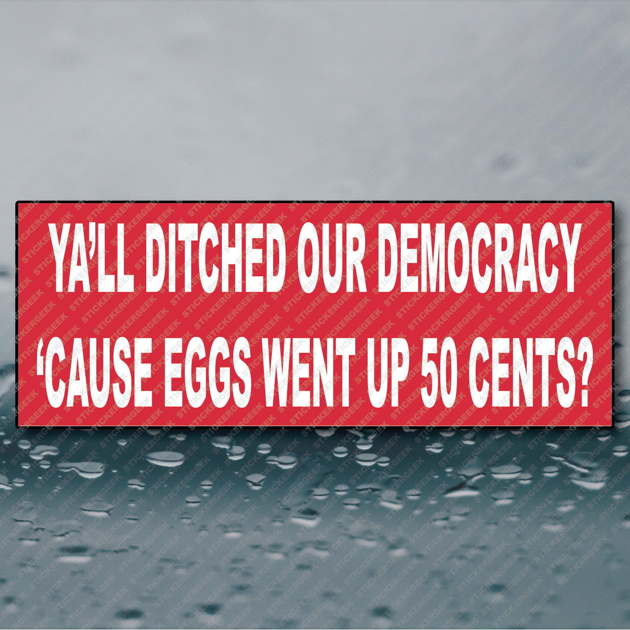 Anti Trump Ya’ll Ditched Our Democracy Bumper Sticker Funny Prank Gag Joke 8×3