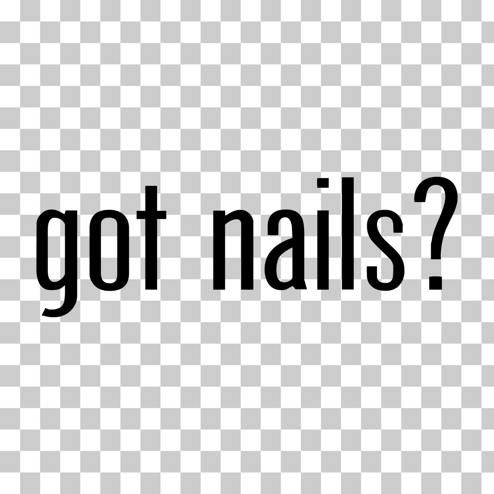 Got Nails? Custom Vinyl Sticker / Decal Hammer, Building, Lumber, Deck, Tools