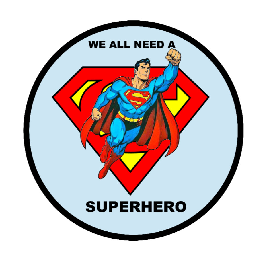 Superman (Need A Superhero) – 4″ Handmade Vinyl Decal Vehicle Cooler Laptop 26