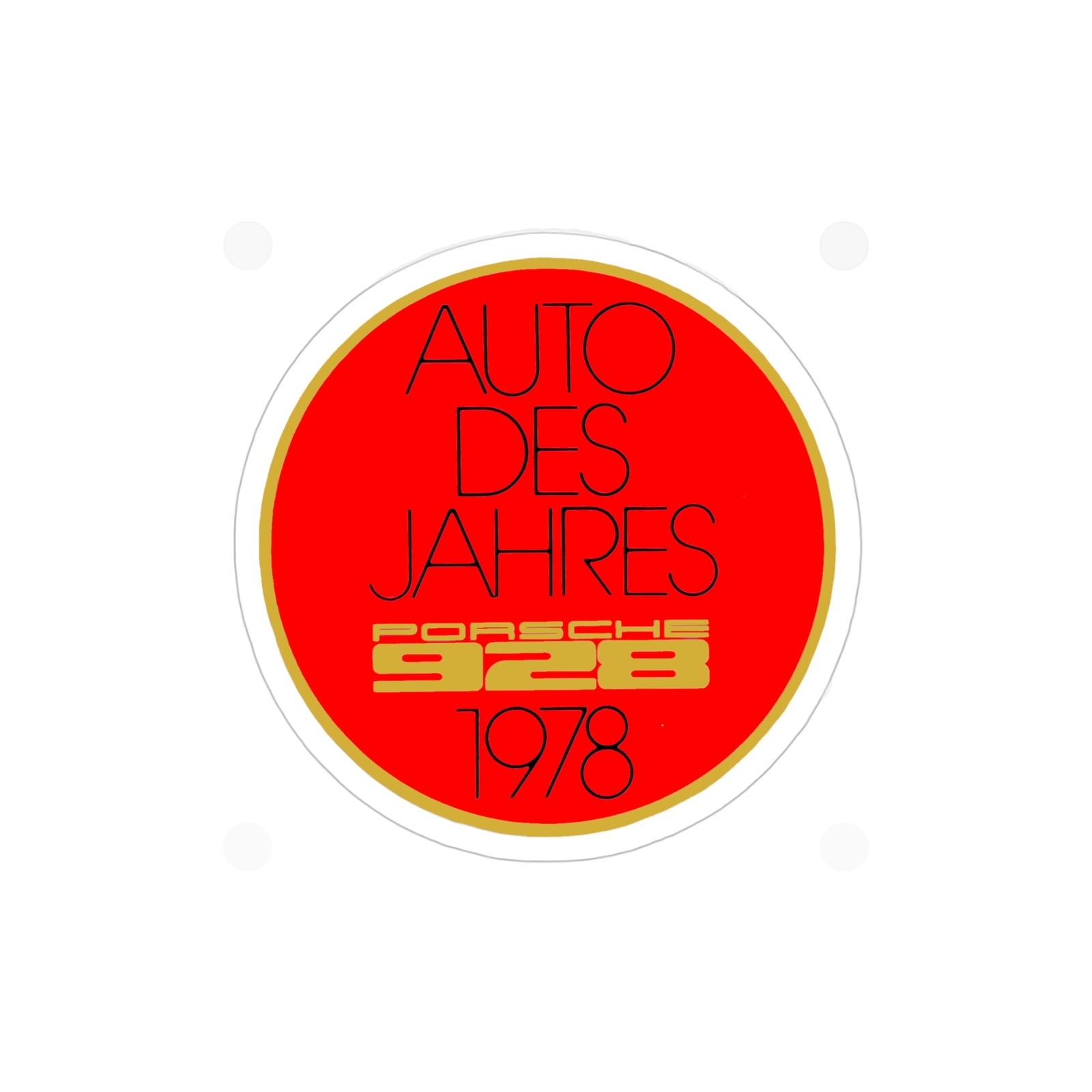 78-95 Porsche 928 “Euro Car Winner” Auto Des Jahres 1978 Decal Sticker 100mm
