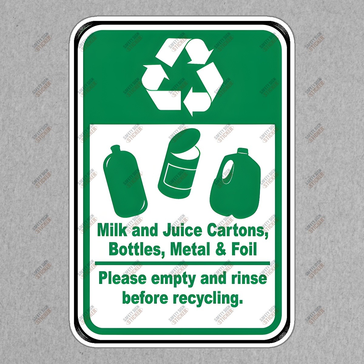 Eco Friendly Recycling Sign Milk, Juice Cartons, Bottles & Foil OSHA #120692