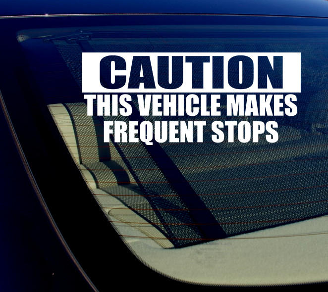 Caution This Vehicle Makes Frequent Stops Sticker Decal 8″ CHOOSE COLOR