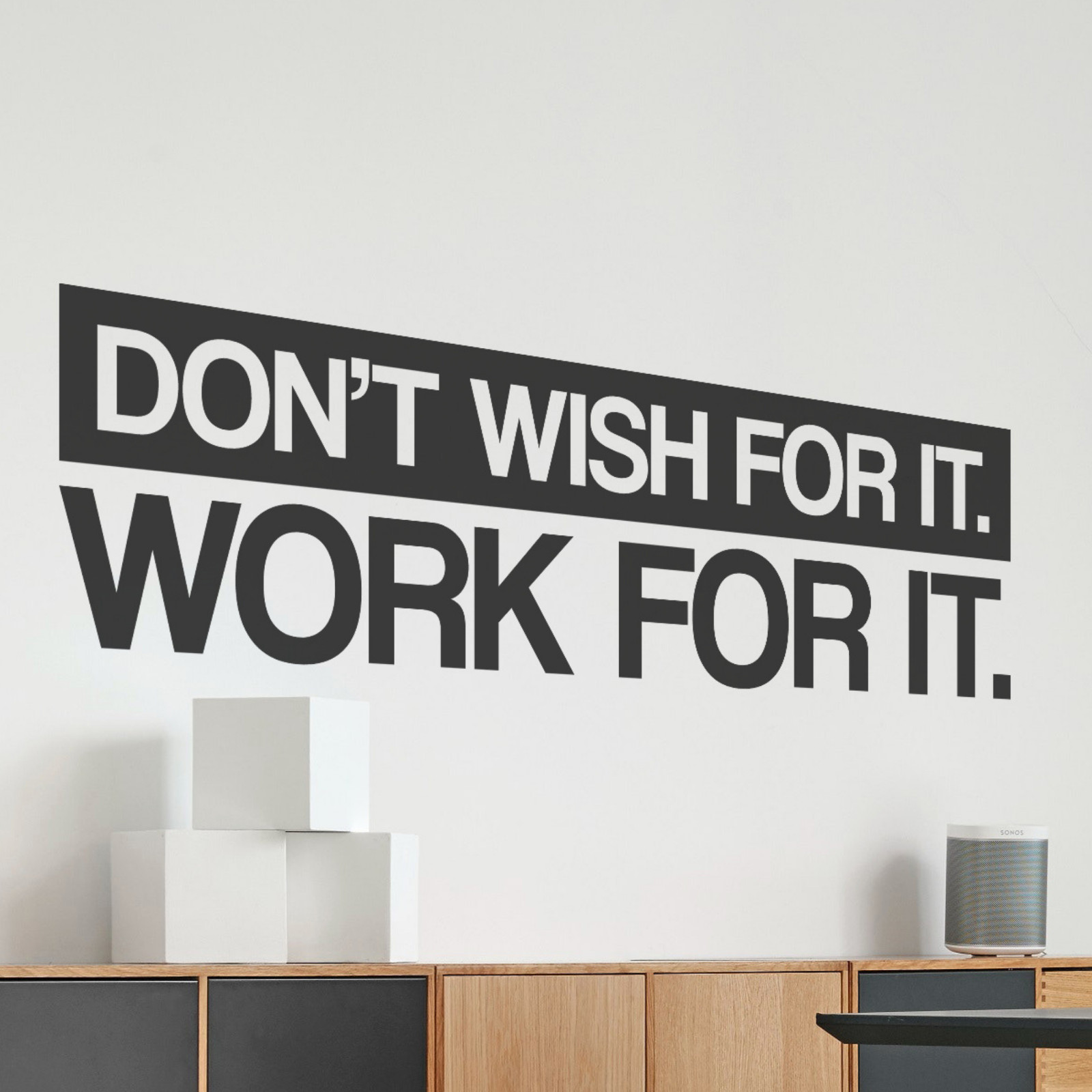 Don’t Wish for It Work for It Wall Decal Motivational Vinyl Sticker Gym Office