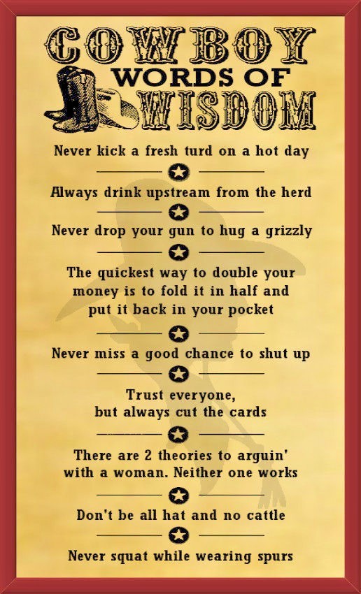 Cowboy’s Wisdom 5″ X 8″ Laminated Magnetic Sign/Poster